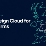 Sovereign Cloud for Law Firms: SRA Compliance and Client Confidentiality