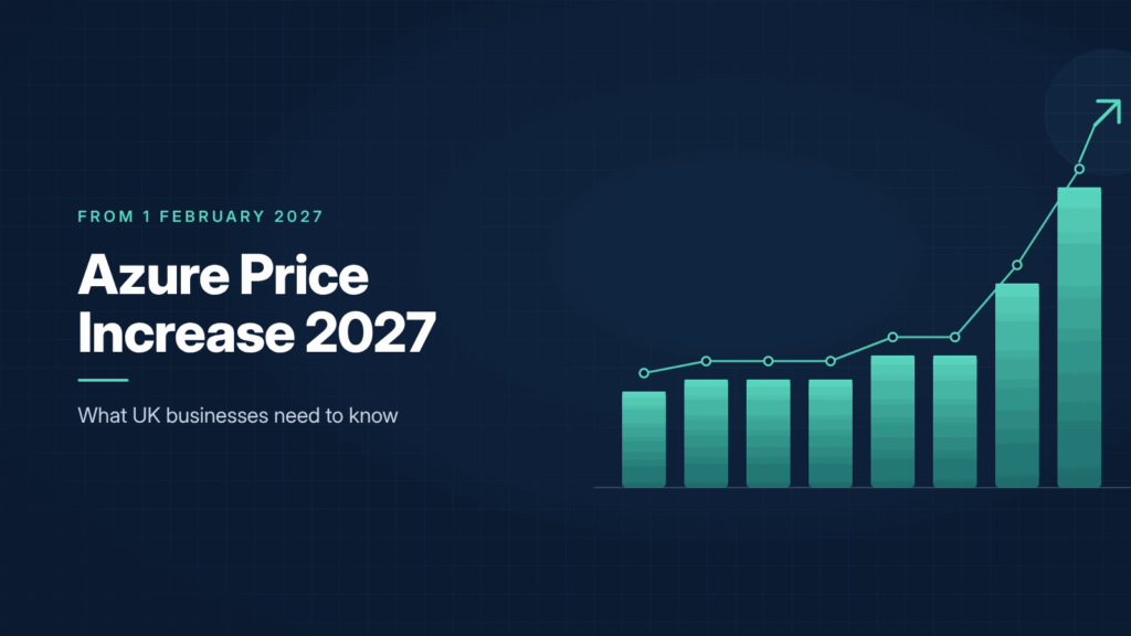 Azure price increase 2027 - rising bar chart on navy background with title: what UK businesses need to know